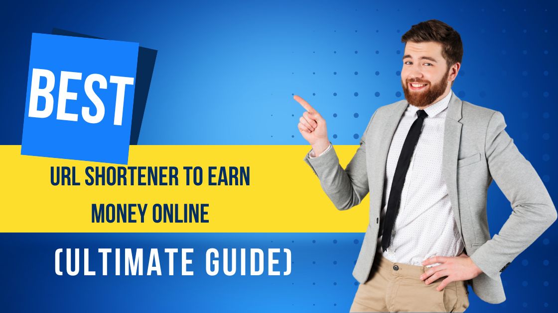 Best URL Shortener to Earn Money Online in 2025 | Get Paid Per Click